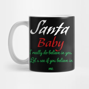 Santa Baby#2 Mug